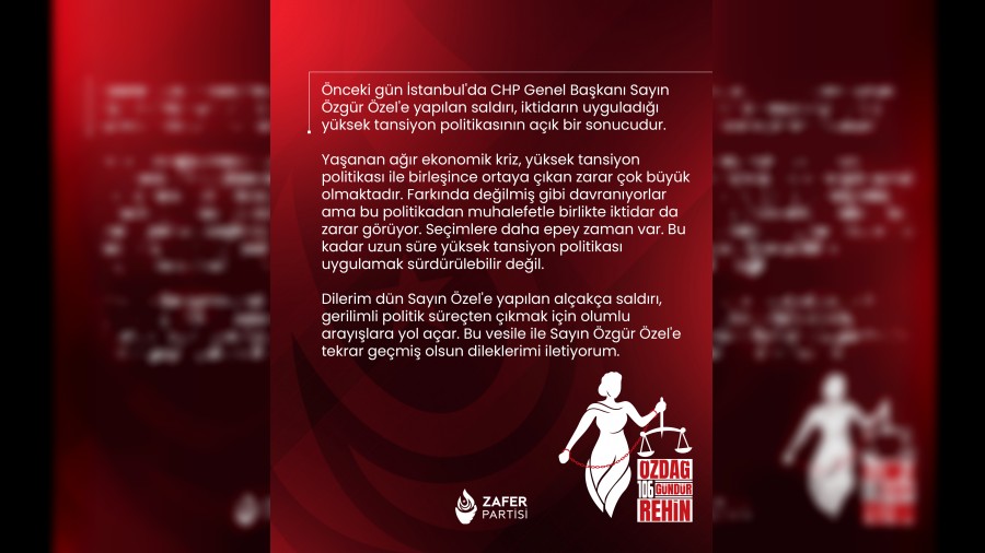 Zafer partisi lideri Sn. Ümit Özdağ’dan Özgür Özel’e Geçmiş olsun mesajı